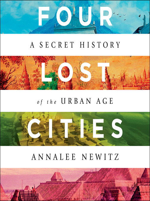 annalee newitz four lost cities